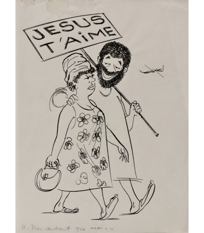 AXEL "Jesus t'aime - Pas autant que moi" - Dessin de presse signé