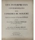 JONAS Lucien "Les Interprètes contemporains des Comédies de Molière" - In-plano 1922.