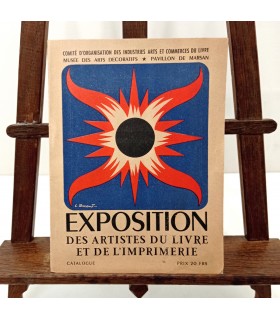 Exposition des Artistes du Livre et de l'Imprimerie - Catalogue de l'exposition 1945