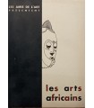 Les ARTS AFRICAINS Cercle VOLNAY - Catalogue de l'exposition de Juin-Juillet 1955 Paris
