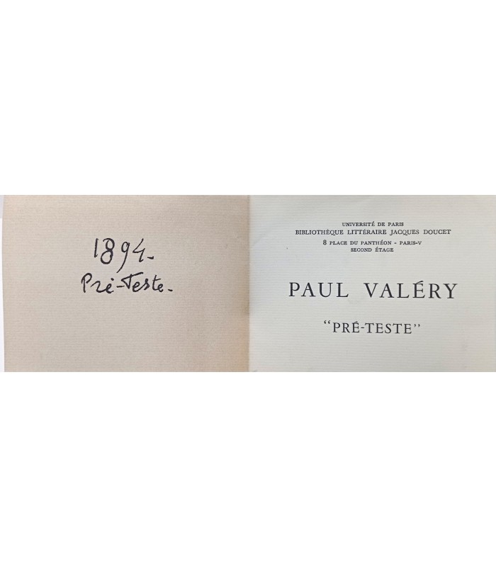 Paul VALERY Pré-Teste - Bibliothèque littéraire Jacques Doucet - Catalogue de l'exposition - Décembre 1966