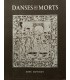 DANSES des MORTS - René MOTINOT - 1950