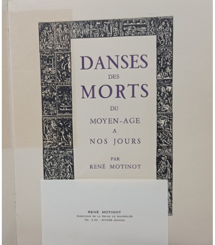 DANSES des MORTS - René MOTINOT - 1950