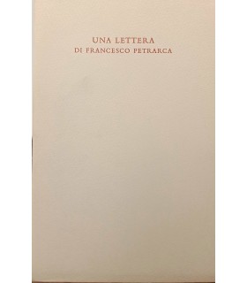 UNA LETTERA DI FRANCESCO PETRARCA LETTERA A GIOVANNI ANCHISEO 1967 DONO C.CHIESA