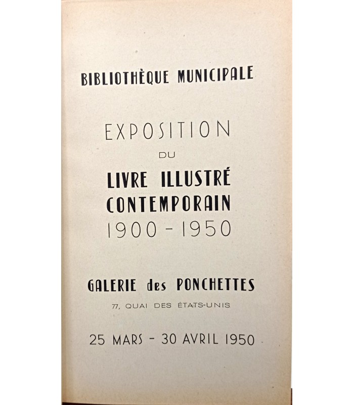 Le Livre Illustré contemporain - Exposition Nice 1950 - Catalogue de l'exposition