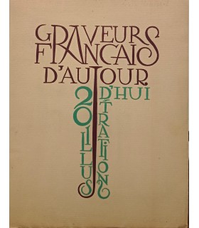 Graveurs Français d'Aujourd'hui - Montréal 1946 - Catalogue.