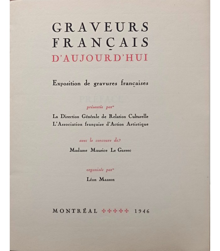 Graveurs Français d'Aujourd'hui - Montréal 1946 - Catalogue.