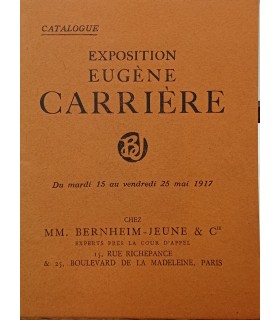 Exposition Eugène CARRIERE - Bernheim - Jeune 1917 Paris - Catalogue.