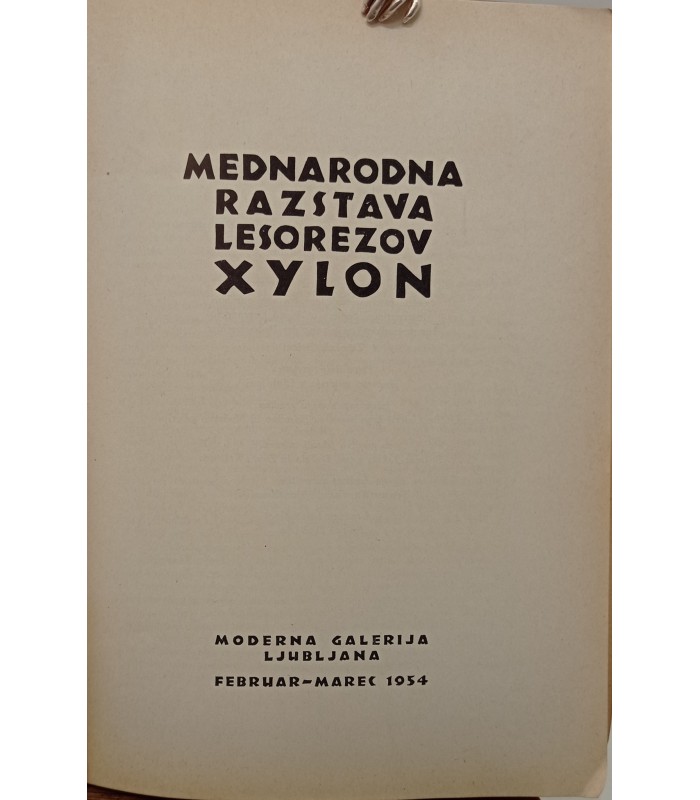 XYLON - Galerie Moderne Exposition à LJUBLJANA (Slovénie) en 1954 - Catalogue de l'exposition.