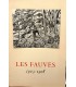 Les FAUVES 1903-1908 - Galerie de France Paris -Du 13 juin au 11 juillet 1942  - Catalogue de l'exposition