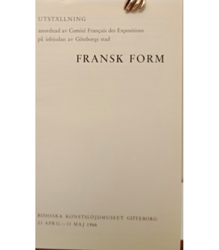 FRANSK FORM Göteborg 1966 - Catalogue de l'exposition "Formes Françaises"