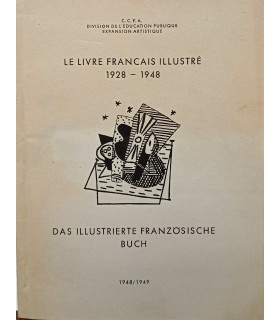 Le Livre Français Illustré 1928 à 1948 - Baden-Baden 1948/1949 - Catalogue de l'exposition.