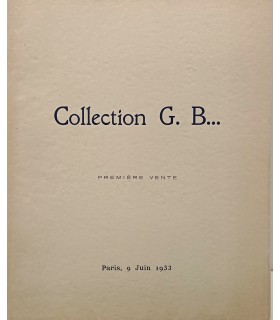 DROUOT - Collection G.B.. Première vente Paris 9 juin 1933 - Catalogue aquarelles, gouaches,.sculptures...